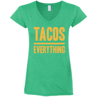 Taco Over Everything Ladies' Fitted Softstyle V-Neck T-Shirt (text only)