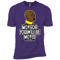 Move or You Will Be Moved