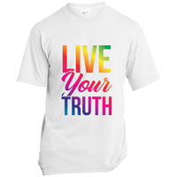 Live Your Truth Unisex T-Shirt