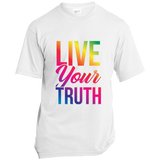 Live Your Truth Unisex T-Shirt