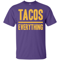 Tacos Over Everything (Text Only) Unisex
