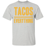 Taco Over Everything Ultra Cotton T-Shirt (text only)