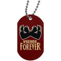 "Wakanda Forever Dog Tag"  Enter 50 off at Checkout for Buy 1 Get 1 50% Off.