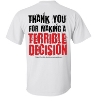 Terrible Decisions (Thank You!)
