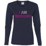 Enough (LS) Ladies