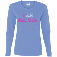 Enough (LS) Ladies