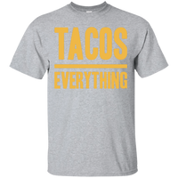 Taco Over Everything Ultra Cotton T-Shirt (text only)