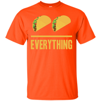 Tacos Over Everything (Unisex)