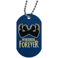 "Wakanda Forever Dog Tag"  Enter 50 off at Checkout for Buy 1 Get 1 50% Off.