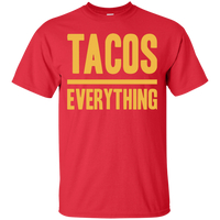 Tacos Over Everything (Text Only) Unisex