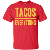 Tacos Over Everything (Text Only) Unisex