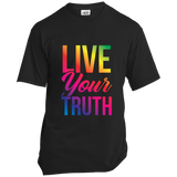 Live Your Truth Unisex T-Shirt