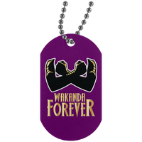 "Wakanda Forever Dog Tag"  Enter 50 off at Checkout for Buy 1 Get 1 50% Off.