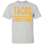 Tacos Over Everything (Text Only) Unisex