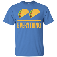 Tacos Over Everything (Unisex)