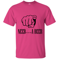 Need to Get Me A Beer