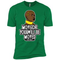 Move or You Will Be Moved