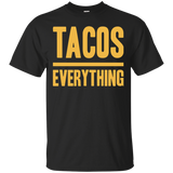 Tacos Over Everything (Text Only) Unisex