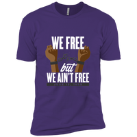 We Free But We Ain't Free