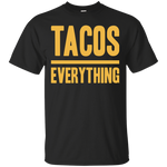 Taco Over Everything Ultra Cotton T-Shirt (text only)