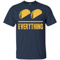 Tacos Over Everything (Unisex)