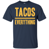 Tacos Over Everything (Text Only) Unisex
