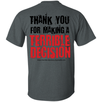 Terrible Decisions (Thank You!)