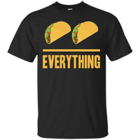 Tacos Over Everything (Unisex)